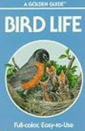 Stock image for Bird Life (Golden Guide) for sale by HPB-Emerald