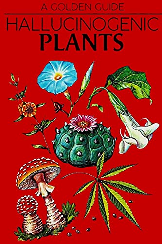 9780307243621: Hallucinogenic Plants. A Golden Guide.: A Golden Guide