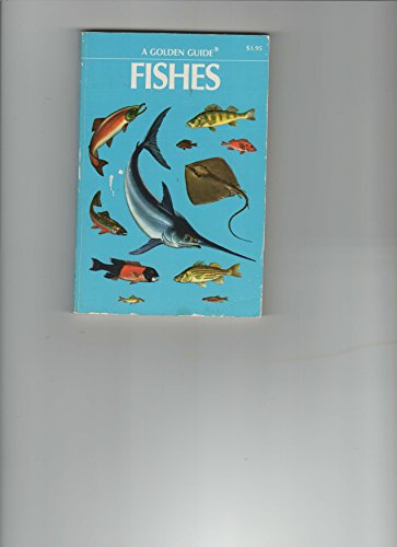 Stock image for Fishes: A guide to fresh and salt-water species for sale by Jenson Books Inc