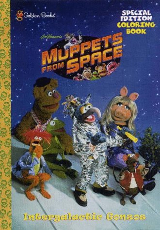 9780307257246: Muppets From Space: Intergalactic Gonzos (Special Edition Coloring Book)