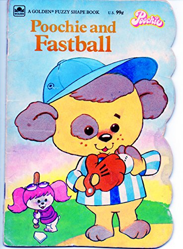 Imagen de archivo de Poochie & Fastball a la venta por ThriftBooks-Atlanta