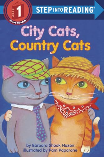 Stock image for City Cats, Country Cats (Step-Into-Reading, Step 1) for sale by Your Online Bookstore