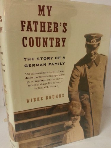 Beispielbild fr My Father's Country: Story of a German Family zum Verkauf von Wonder Book