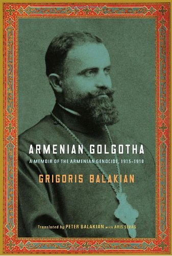 Beispielbild fr Armenian Golgotha zum Verkauf von Better World Books
