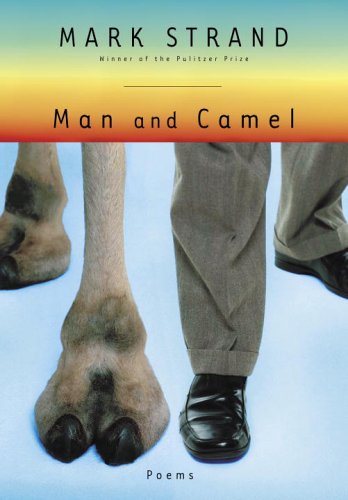 Beispielbild fr Man and Camel : Poems zum Verkauf von Better World Books