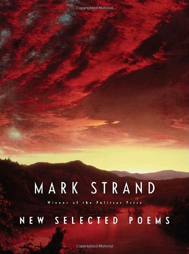 9780307262974: New Selected Poems