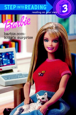 Stock image for Barbie.com: Kitty's Surprise (Step-Into-Reading, Step 3) for sale by Once Upon A Time Books