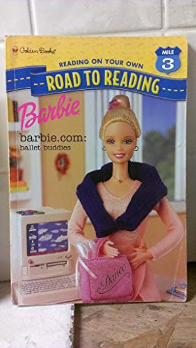 Barbie.com: Ballet Buddies (Step-Into-Reading, Step 3) (9780307263285) by Richards, Barbara