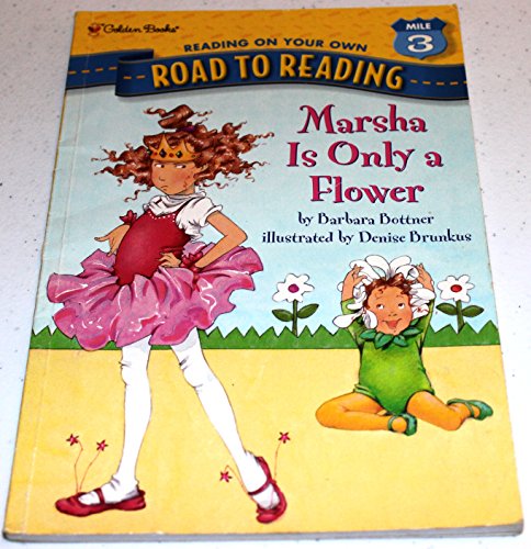 Beispielbild fr Marsha Is Only a Flower zum Verkauf von Better World Books