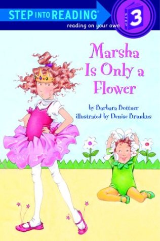 9780307263308: Marsha Is Only a Flower (Step into Reading Step 3)