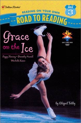 Beispielbild fr Grace on the Ice (Road to Reading) zum Verkauf von Wonder Book