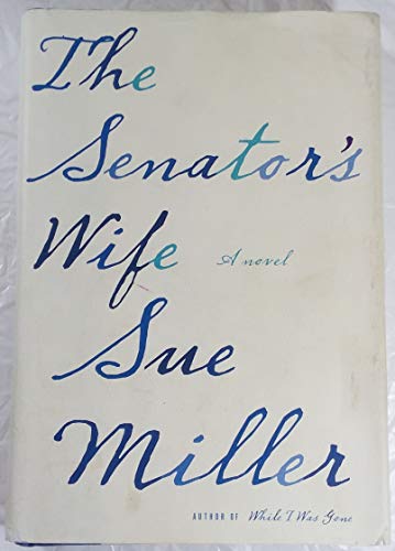 Beispielbild fr The Senator's Wife zum Verkauf von 2Vbooks
