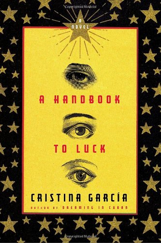 Beispielbild fr A Handbook to Luck zum Verkauf von Wonder Book