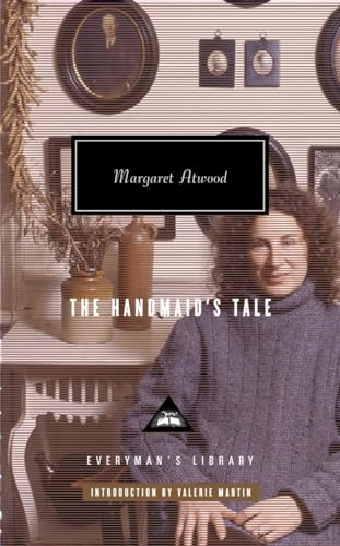 9780307264602: The Handmaid's Tale: Introduction by Valerie Martin (Everyman's Library)