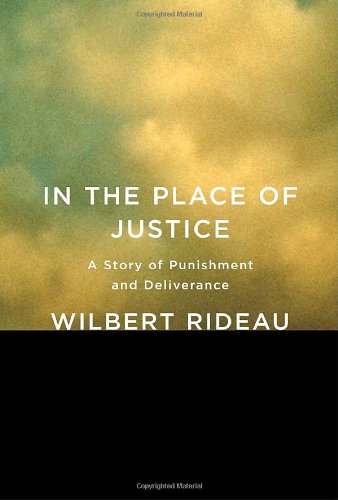 Imagen de archivo de In the Place of Justice: A Story of Punishment and Deliverance a la venta por Jenson Books Inc