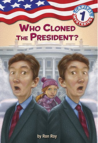 Imagen de archivo de Capital Mysteries #1: Who Cloned the President? a la venta por Gulf Coast Books