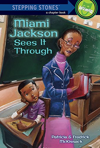 Beispielbild fr Miami Jackson Sees It Through (A Stepping Stone Book(TM)) zum Verkauf von SecondSale