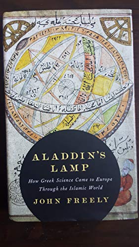 9780307265340: Aladdin's Lamp: How Greek Science Came to Europe Through the Islamic World