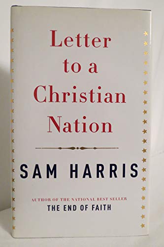 Imagen de archivo de Letter to a Christian Nation a la venta por Gulf Coast Books