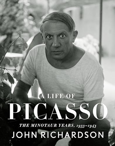 Imagen de archivo de A Life of PICASSO: The Minotaur Years 1933-1943 a la venta por Ursus Books, Ltd.