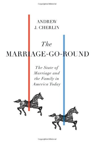 Stock image for The Marriage-Go-Round : The State of Marriage and the Family in America Today for sale by Better World Books: West