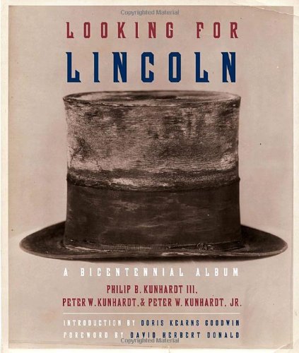 Imagen de archivo de Looking for Lincoln: The Making of an American Icon a la venta por Orion Tech