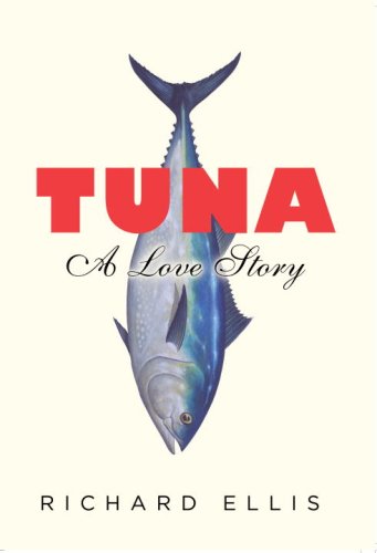 Stock image for Tuna : A Love Story for sale by Better World Books