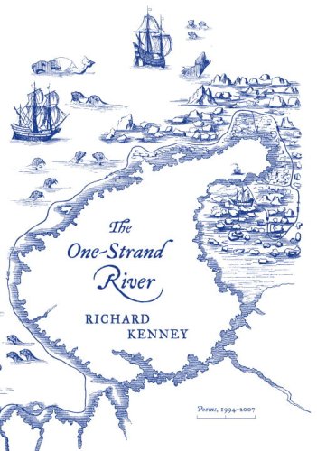Imagen de archivo de The One-Strand River: Poems, 1994-2007 a la venta por HPB-Emerald