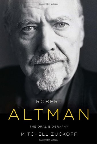 Beispielbild fr Robert Altman: The Oral Biography zum Verkauf von Wonder Book