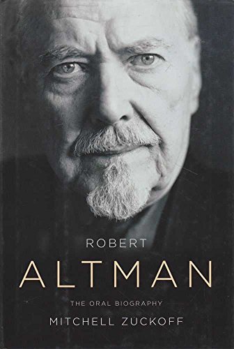 Robert Altman: The Oral Biography (Mint First Edition)