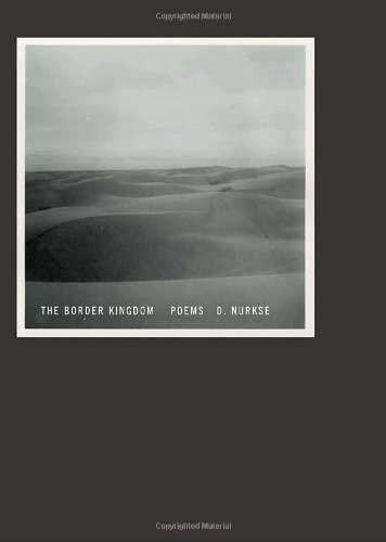 9780307268020: The Border Kingdom: Poems