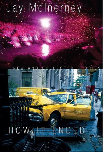 Beispielbild fr How It Ended: New and Collected Stories zum Verkauf von Wonder Book