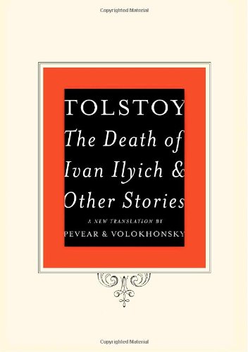 9780307268815: The Death of Ivan Ilyich and Other Stories