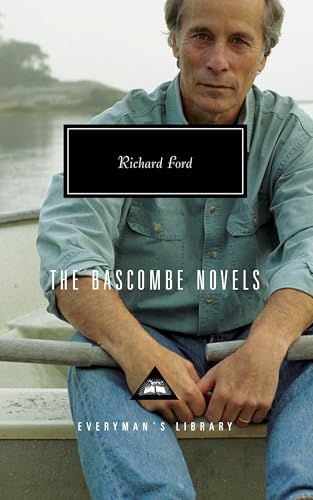 9780307269034: The Bascombe Novels: Written and Introduced by Richard Ford (Everyman's Library Contemporary Classics)