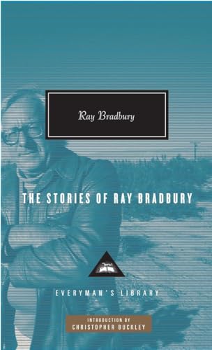 Beispielbild fr The Stories of Ray Bradbury: (Everyman's Library Series) **Signed** zum Verkauf von All-Ways Fiction