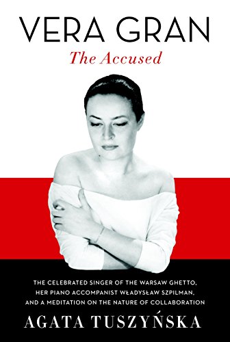 9780307269126: Vera Gran: The Accused