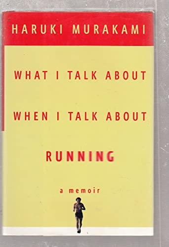 Stock image for What I Talk About When I Talk About Running for sale by Corner of a Foreign Field