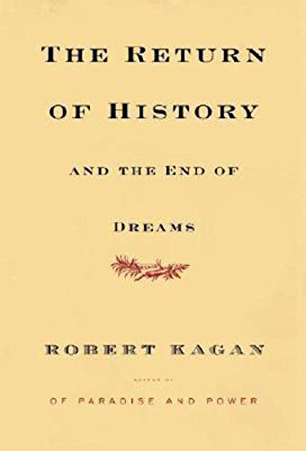 Beispielbild fr The Return of History and the End of Dreams zum Verkauf von BooksRun
