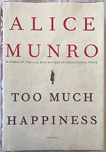 Stock image for Too Much Happiness: Stories for sale by SecondSale