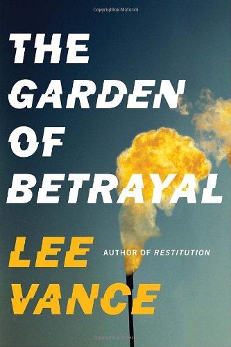 The Garden of Betrayal - Vance, Lee