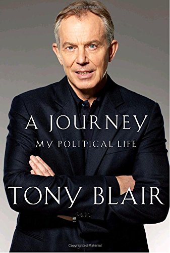 Stock image for A Journey: My Political Life for sale by BookHolders