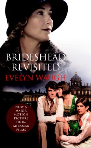 9780307269966: Brideshead Revisited (Movie Tie-in Edition) (Everyman's Library)