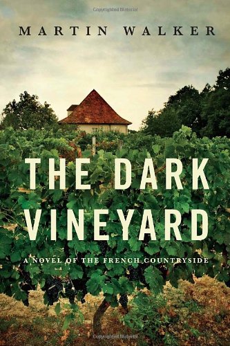 Beispielbild für The Dark Vineyard: A mystery of the French countryside zum Verkauf von BooksRun