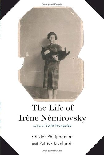 The Life of Irene Nemirovsky 1903-1942: Author of Suite Francaise