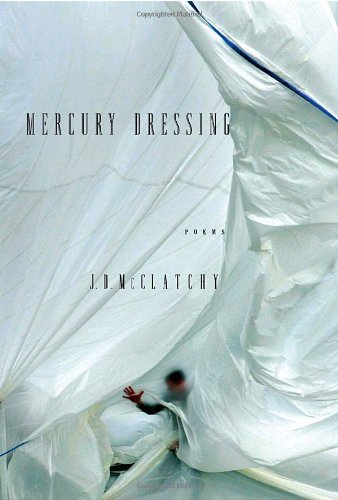 Mercury Dressing. Poems.