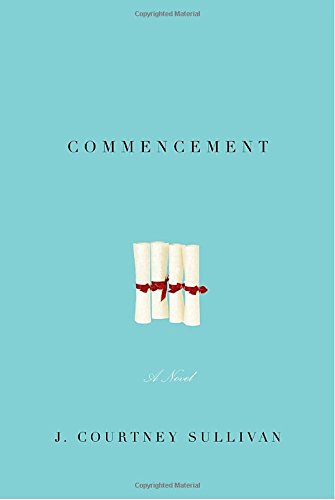 Imagen de archivo de Commencement: A novel a la venta por Gulf Coast Books