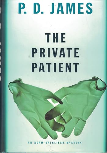 9780307270771: The Private Patient