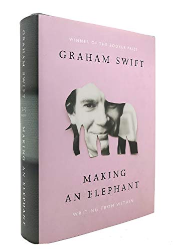 Imagen de archivo de Making an Elephant: Writing from Within a la venta por More Than Words