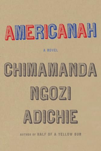 9780307271082: Americanah (ALA Notable Books for Adults)