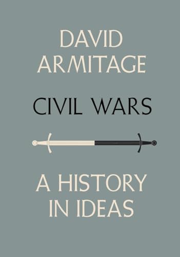 Beispielbild fr Civil Wars: A History in Ideas zum Verkauf von R Bookmark